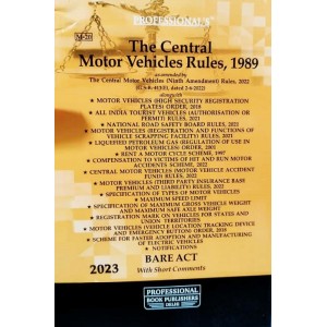Professional's The Central Motor Vehicles Rules, 1989 Bare Act 2023 [CMVR]